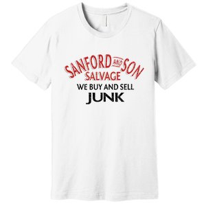 We Buy And Sell Junk Car Son In Sanford City Funny Meme Premium T-Shirt