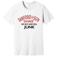 We Buy And Sell Junk Car Son In Sanford City Funny Meme Premium T-Shirt