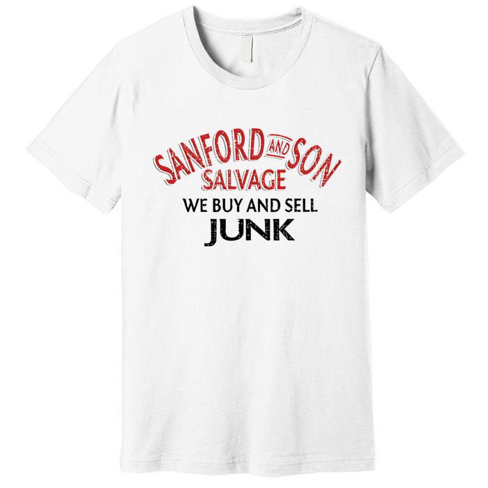 We Buy And Sell Junk Car Son In Sanford City Funny Meme Premium T-Shirt