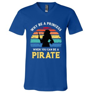 Why Be A Princess Pirate Skull Crossbones Freebooter V-Neck T-Shirt