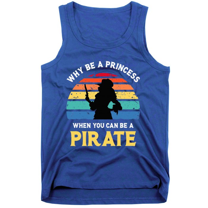 Why Be A Princess Pirate Skull Crossbones Freebooter Tank Top