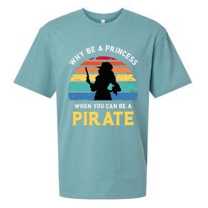 Why Be A Princess Pirate Skull Crossbones Freebooter Sueded Cloud Jersey T-Shirt