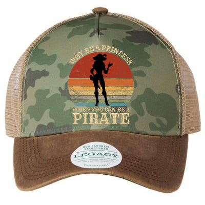 Why Be A Princess When You Can Be A Pirate Funny Legacy Tie Dye Trucker Hat