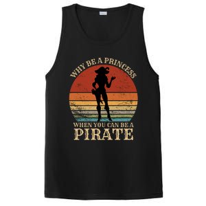 Why Be A Princess When You Can Be A Pirate Funny PosiCharge Competitor Tank