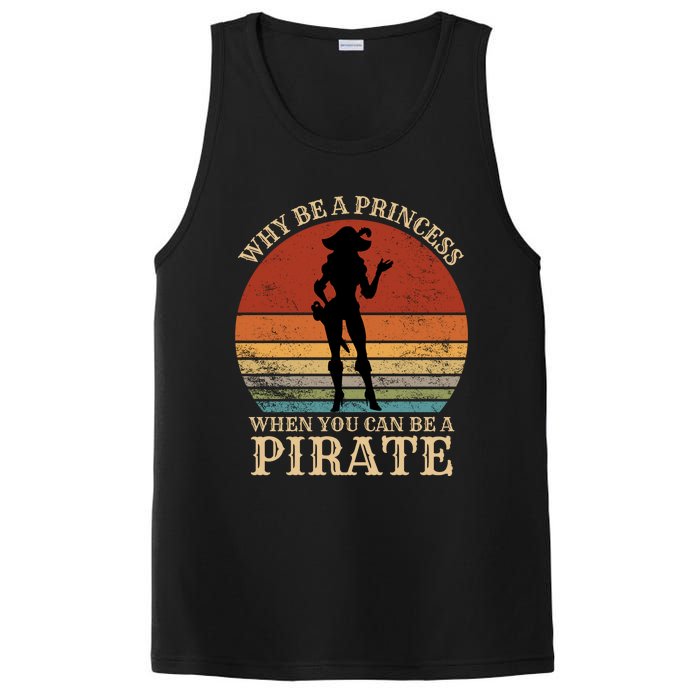 Why Be A Princess When You Can Be A Pirate Funny PosiCharge Competitor Tank