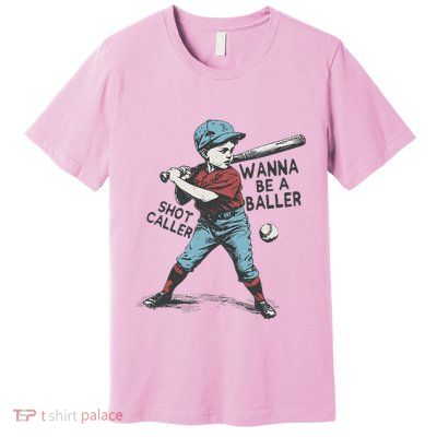Wanna Be A Baller Shot Caller Retro Game Day Premium T-Shirt