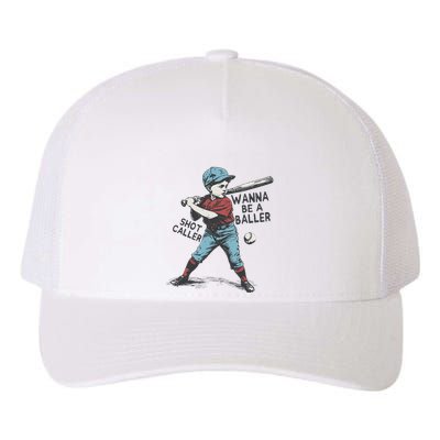 Wanna Be A Baller Shot Caller Retro Game Day Yupoong Adult 5-Panel Trucker Hat