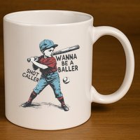 Wanna Be A Baller Shot Caller Retro Game Day 11oz C Handle Ceramic Mug