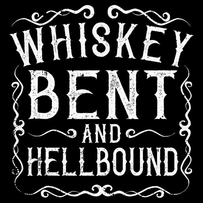 Whiskey Bent And Hellbound Country Music Biker Bourbon Gift T-Shirt