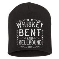 Whiskey Bent And Hellbound Country Music Biker Bourbon Gift Short Acrylic Beanie