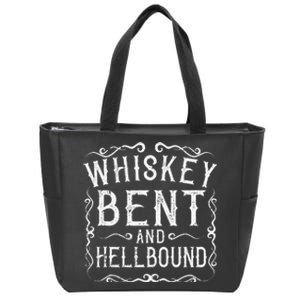 Whiskey Bent And Hellbound Country Music Biker Bourbon Gift Zip Tote Bag