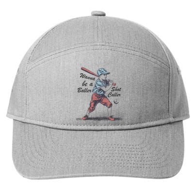 Wanna Be A Baller Shot Caller 7-Panel Snapback Hat