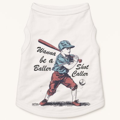 Wanna Be A Baller Shot Caller Doggie Tank
