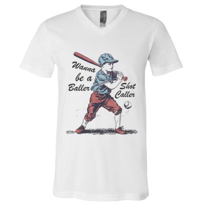 Wanna Be A Baller Shot Caller V-Neck T-Shirt