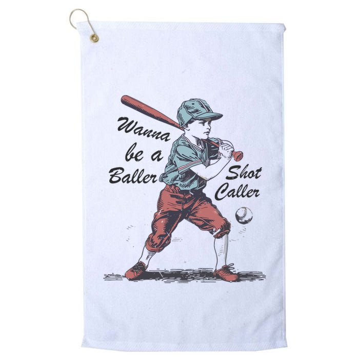 Wanna Be A Baller Shot Caller Golf Towel
