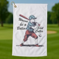 Wanna Be A Baller Shot Caller Golf Towel