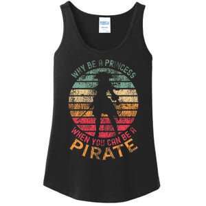 Why Be A Princess When You Can Be A Pirate Ladies Essential Tank