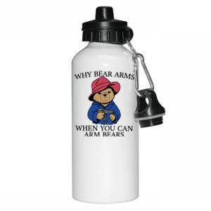 Why Bear Arms When You Can Arm Bears Funny Saying Quote Gift Aluminum Water Bottle