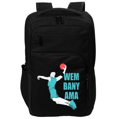 W.E.M.B.A.N.Y.A.M.A Basketball Amazing Gift Fan Impact Tech Backpack