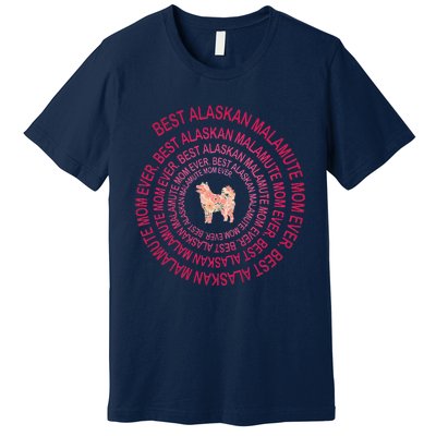 Womens Best Alaskan Malamute Mom Ever Spiral Dog Lover Mother's Day Premium T-Shirt