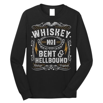 Whiskey Bent And Hellbound Country Music Biker Bourbon Long Sleeve Shirt