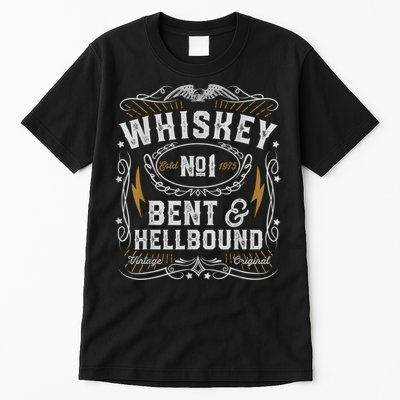 Whiskey Bent And Hellbound Country Music Biker Bourbon Tall T-Shirt