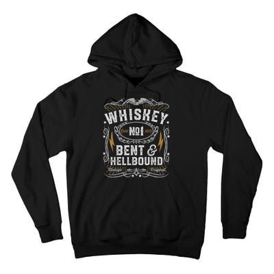 Whiskey Bent And Hellbound Country Music Biker Bourbon Tall Hoodie