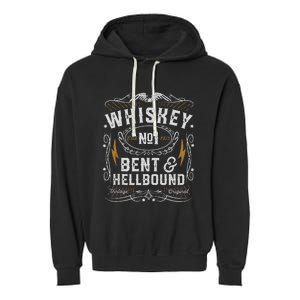 Whiskey Bent And Hellbound Country Music Biker Bourbon Gift Garment-Dyed Fleece Hoodie