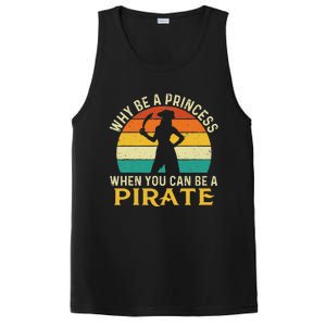 Why Be A Princess When You Can Be A Pirate Buccaneer PosiCharge Competitor Tank