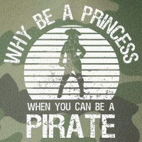 Why Be A Princess When You Can Be A Pirate Legacy Tie Dye Trucker Hat