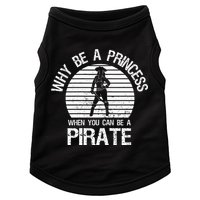 Why Be A Princess When You Can Be A Pirate Doggie Tank