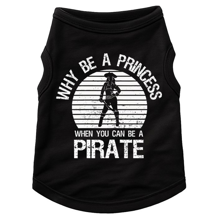Why Be A Princess When You Can Be A Pirate Doggie Tank
