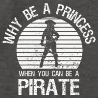 Why Be A Princess When You Can Be A Pirate Vector Backpack