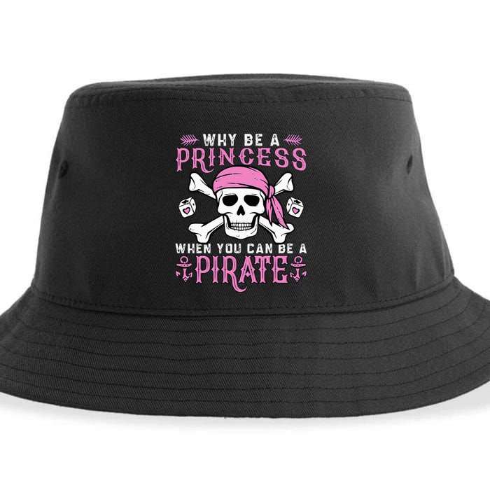 Why Be A Princess When You Can Be A Pirate Halloween Costume Sustainable Bucket Hat