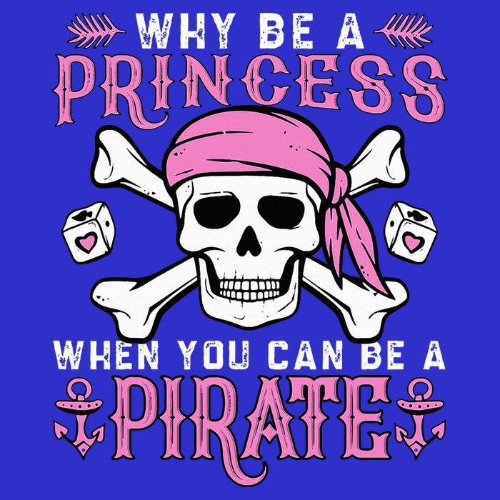 Why Be A Princess When You Can Be A Pirate Halloween Costume 16 in Basic Backpack