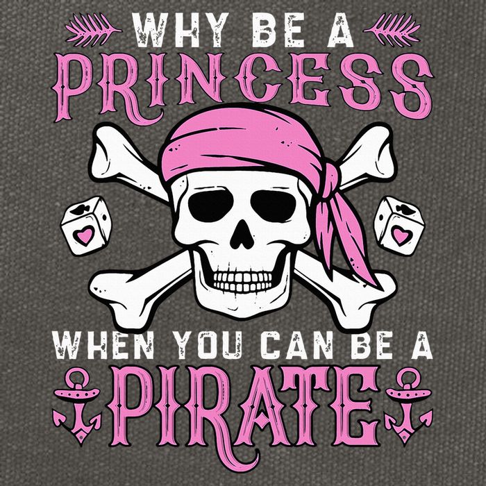 Why Be A Princess When You Can Be A Pirate Halloween Costume Cotton Canvas Backpack