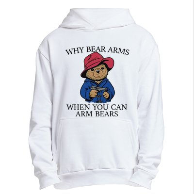 Why Bear Arms When You Can Arm Bears Urban Pullover Hoodie