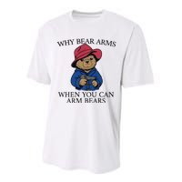 Why Bear Arms When You Can Arm Bears Performance Sprint T-Shirt