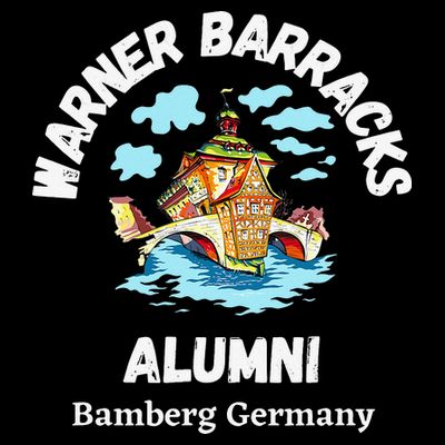 Warner Barracks Alumni Bamberg Germany T-Shirt