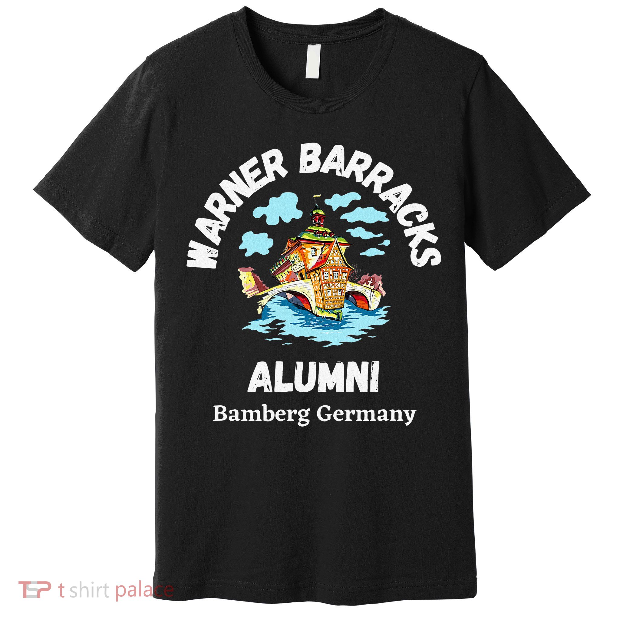 Warner Barracks Alumni Bamberg Germany Premium T-Shirt