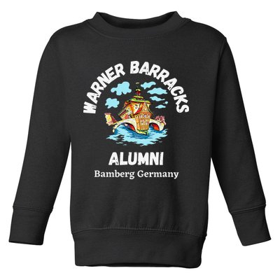 Warner Barracks Alumni Bamberg Germany Toddler Sweatshirt