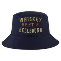 Whiskey Bent And Hell Bound Drinking Drunk Party Hellbound Cool Comfort Performance Bucket Hat