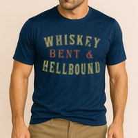 Whiskey Bent And Hell Bound Drinking Drunk Party Hellbound Performance Shirt
