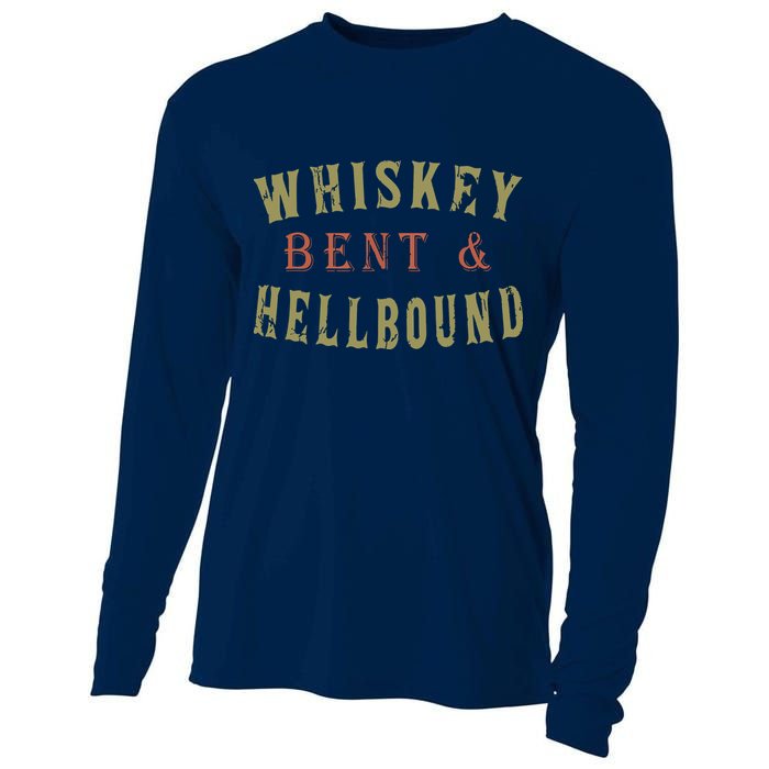 Whiskey Bent And Hell Bound Drinking Drunk Party Hellbound Cooling Performance Long Sleeve Crew