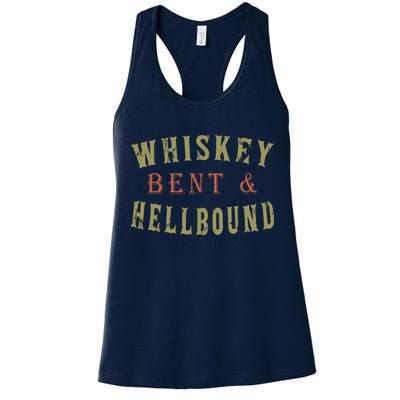 Whiskey Bent And Hell Bound Drinking Drunk Party Hellbound Womens Tank Top