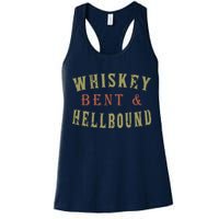 Whiskey Bent And Hell Bound Drinking Drunk Party Hellbound Womens Tank Top