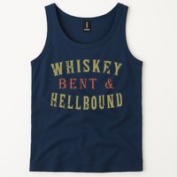 Whiskey Bent And Hell Bound Drinking Drunk Party Hellbound Tank Top