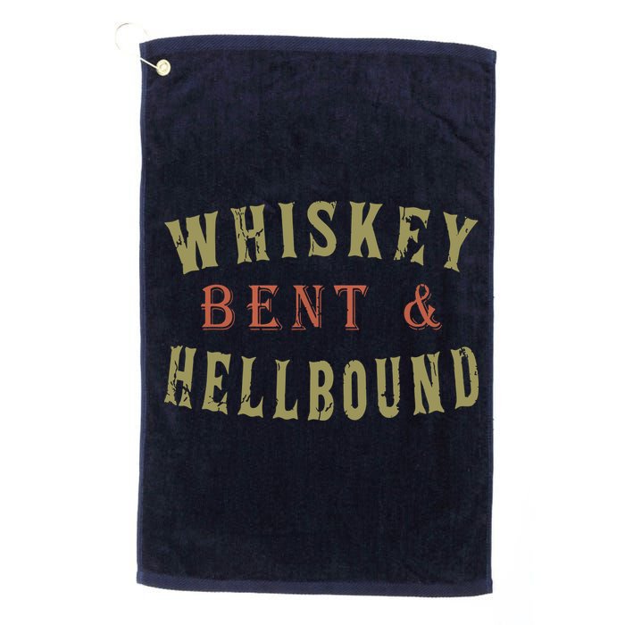 Whiskey Bent And Hell Bound Drinking Drunk Party Hellbound Golf Towel