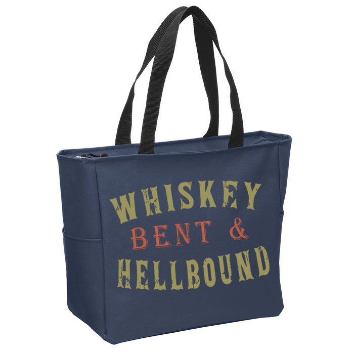 Whiskey Bent And Hell Bound Drinking Drunk Party Hellbound Zip Tote Bag