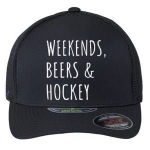 Weekends, Beers And Hockey Father's Day Gift Flexfit Unipanel Trucker Cap